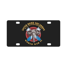 Load image into Gallery viewer, 502nd Bomb Squadron - B-29 Superfortress - World War II X 300 Classic License Plate
