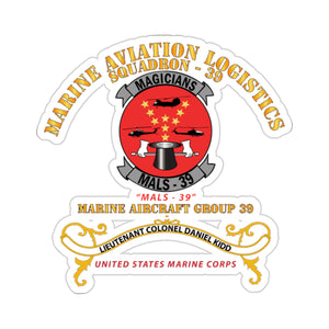 Kiss-Cut Stickers - USMC - Marine Aviation Logistics Squadron 39 - MALS 39 - Magicians - Kidd