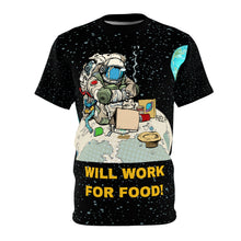 Load image into Gallery viewer, Unisex AOP - Spaceman - Will work for food!
