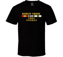 Load image into Gallery viewer, Army - Berlin Crisis 1961 Veteran W  Exp - Cold Svc T Shirt
