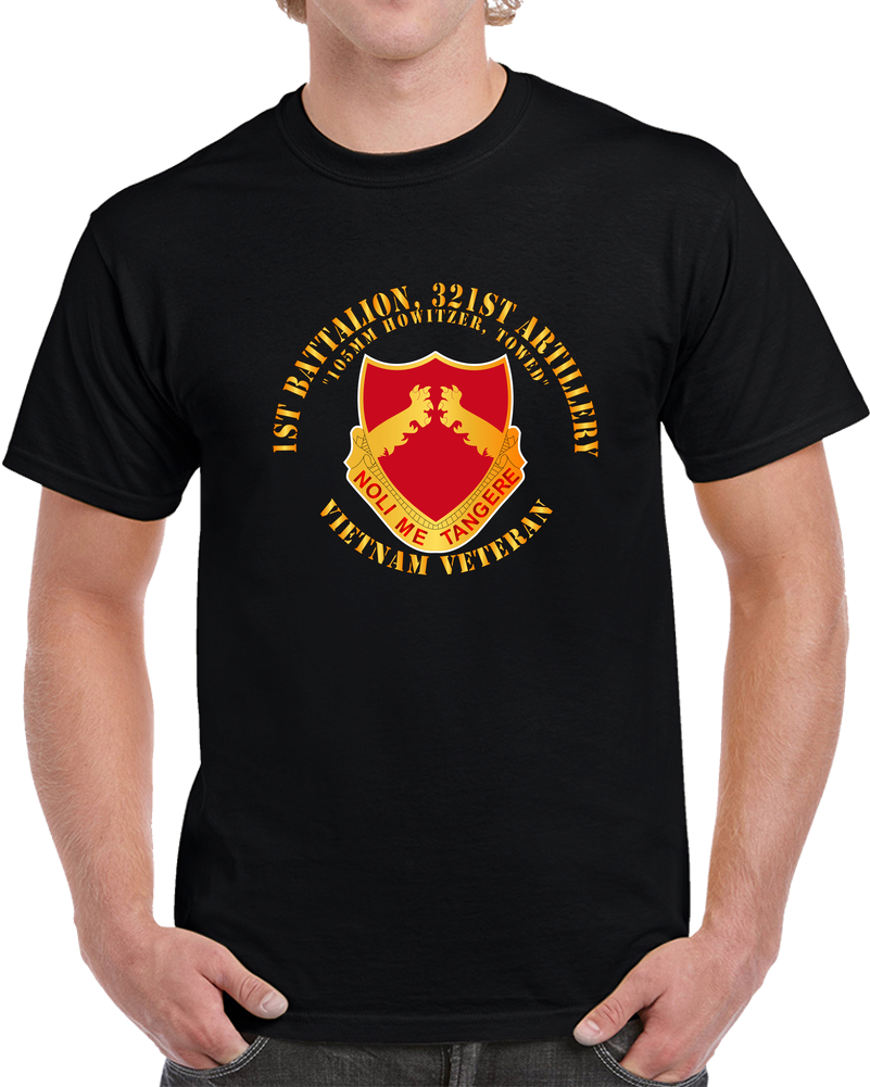 1st Battalion, 321st Artillery - Vietnam Veteran X 300 T Shirt