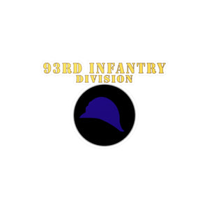 Kiss-Cut Vinyl Decals -  Army - 93rd Infantry Div X 300 - Hat