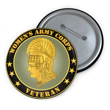 Load image into Gallery viewer, Custom Pin Buttons - Women&#39;s Army Corps Veteran
