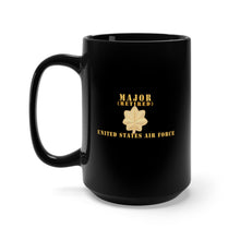 Load image into Gallery viewer, Black Mug 15oz - USAF - Major - MAJ - Retired X 300 - Hat X 300
