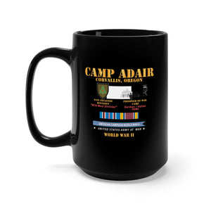 Black Mug 15oz - Camp Adair - Corvallis, Oregon - 91st ID, POW Camp w SVC AMCAM - WWII X 300