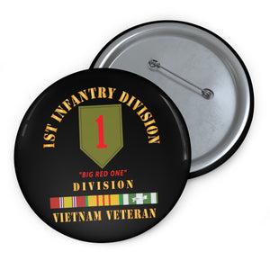 Custom Pin Buttons - SSI - 1st Infantry Division - Big Red One - Vietnam Veteran w VN SVC Bar X 300