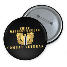 Load image into Gallery viewer, Custom Pin Buttons - Chief Warrant Officer 5 - CW5 - Combat Veteran
