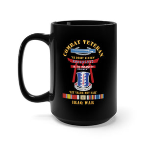 Black Mug 15oz - Army - Combat Veteran - 187th Infantry Regiment - Torii, Rakkasans, Let Valor Not Fail, English, Latin w CIB w IRAQ SVC X 300