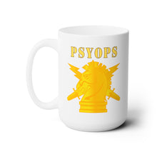 Load image into Gallery viewer, White Ceramic Mug 15oz - Army - PSYOPS w Branch Insignia - Line X 300
