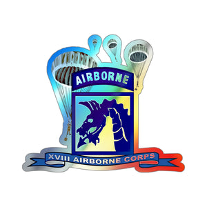 Holographic Die-cut Stickers - XVIII Airborne Corps w Parachute - Ribbon