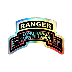 Holographic Die-cut Stickers - Airborne Ranger - E Company- 51st Infantry (Ranger) w Ranger Tab