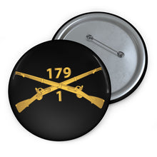 Load image into Gallery viewer, Custom Pin Buttons - 1st Battalion, 179th Infantry Regiment - Inf Branch wo Txt X 300
