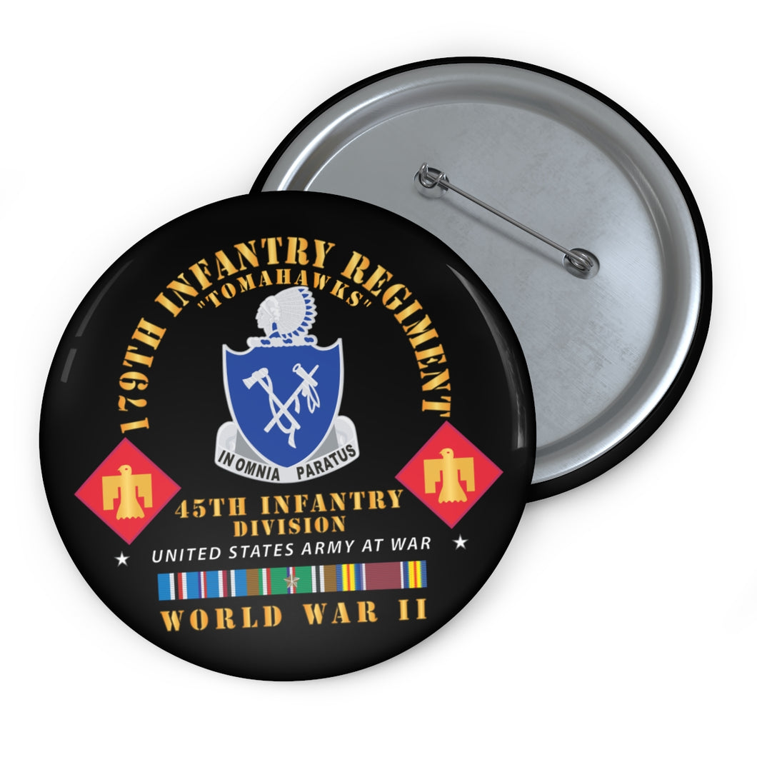 Custom Pin Buttons - 179th Infantry Regiment - Tomahawks - DUI - 45th ID - WWII w EUR SVC X 300