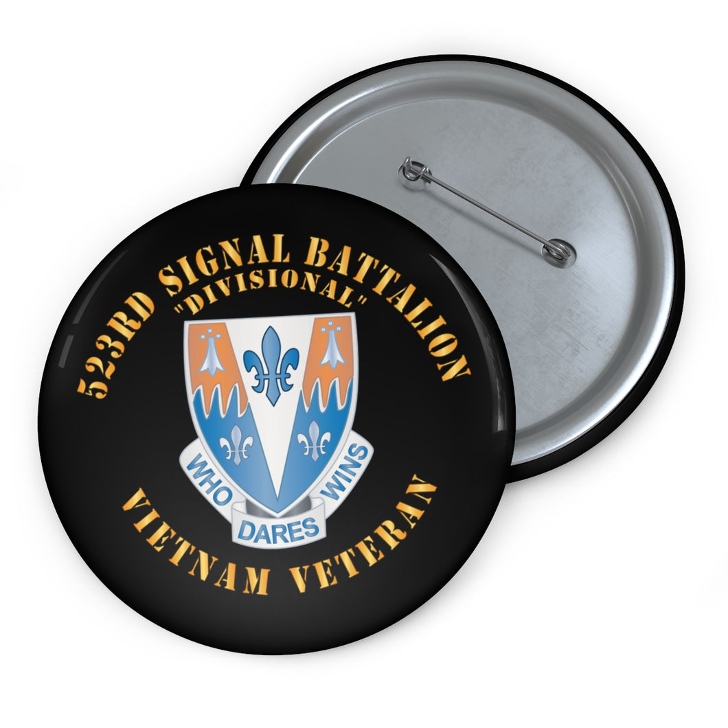 Custom Pin Buttons - 523rd Signal Battalion, (Divisional) with Vietnam Service Ribbons X 300