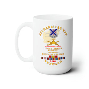 White Ceramic Mug 15oz - Army - Afghanistan War  Vet - 126th Armor Regiment w AFGHAN SVC 2004