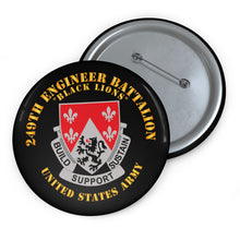 Load image into Gallery viewer, Custom Pin Buttons - DUI - 249th Engineer Battalion
