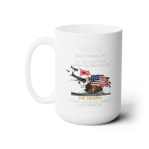 White Ceramic Mug 15oz - Navy - WAR - Attack on Pearl Harbor - Japanese Planes - USS Arizona