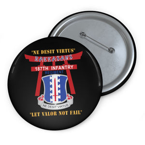 Custom Pin Buttons - 187th Infantry Regiment - Torii, Rakkasans, Let Valor Not Fail, English, Latin X 300