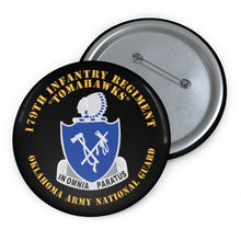 Load image into Gallery viewer, Custom Pin Buttons - 179th Infantry - DUI - OKARNG - Inf Branch X 300
