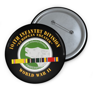 Custom Pin Buttons - 104th Infantry Division - Europe - WWII - European Theater Ribbon X 300