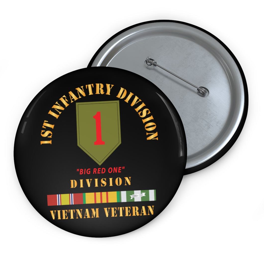 Custom Pin Buttons - SSI - 1st Infantry Division - Big Red One - Vietnam Veteran w VN SVC Bar X 300