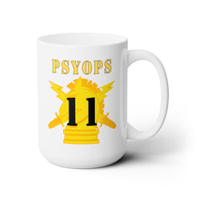 Load image into Gallery viewer, White Ceramic Mug 15oz - Army - PSYOPS w Branch Insignia - 11th Battalion Numeral - Line X 300
