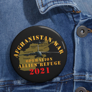 Custom Pin Buttons - Afghanistan War - Operation Allies Refuge - 2021