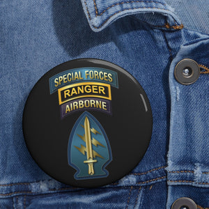 Custom Pin Buttons - SOF - Special Forces - Ranger -SSI V1