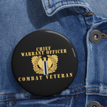 Load image into Gallery viewer, Custom Pin Buttons - Chief Warrant Officer 5 - CW5 - Combat Veteran
