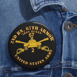 Custom Pin Buttons - 2nd Bn 67th Armor - Armor Branch