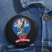 Load image into Gallery viewer, Custom Pin Buttons - 517th Parachute Regimental Combat Team - Attack - 1943 - 1945 X 300
