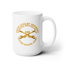 Load image into Gallery viewer, White Ceramic Mug 15oz - Army - 240th Cavalry Regiment - Kentucky Mounted Rifles - US Army X 300
