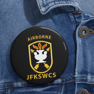 Custom Pin Buttons - SOF - JFK Special Warfare Center - School SSI w JFKSWCS