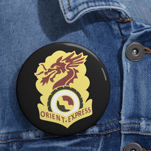 Load image into Gallery viewer, Custom Pin Buttons - 7th Transportation Battalion wo Txt X 300
