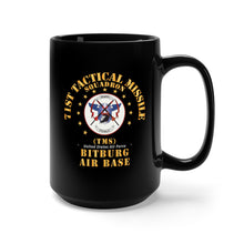 Load image into Gallery viewer, Black Mug 15oz - USAF - 71st Tactical Missile Squadron - Bitberg AB X 300
