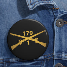 Load image into Gallery viewer, Custom Pin Buttons - 1st Battalion, 179th Infantry Regiment - Inf Branch wo Txt X 300
