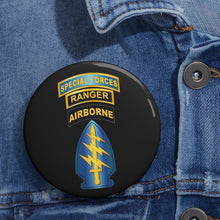 Load image into Gallery viewer, Custom Pin Buttons - SOF - Airborne - SF SSI - SF Tab - Ranger Tab
