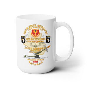 White Mug 15oz -1st Bn, 320th FA, 101st Airborne Div - Invasion - 2003 w AA Badge - w 105mm  Map