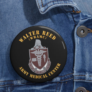 Custom Pin Buttons - DUI - Walter Reed Army Medical Center X 300