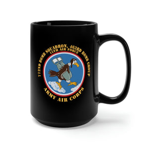 Black Mug 15oz - 772nd Bomb Squadron, 463rd Bomb Group - 15th AF X 300