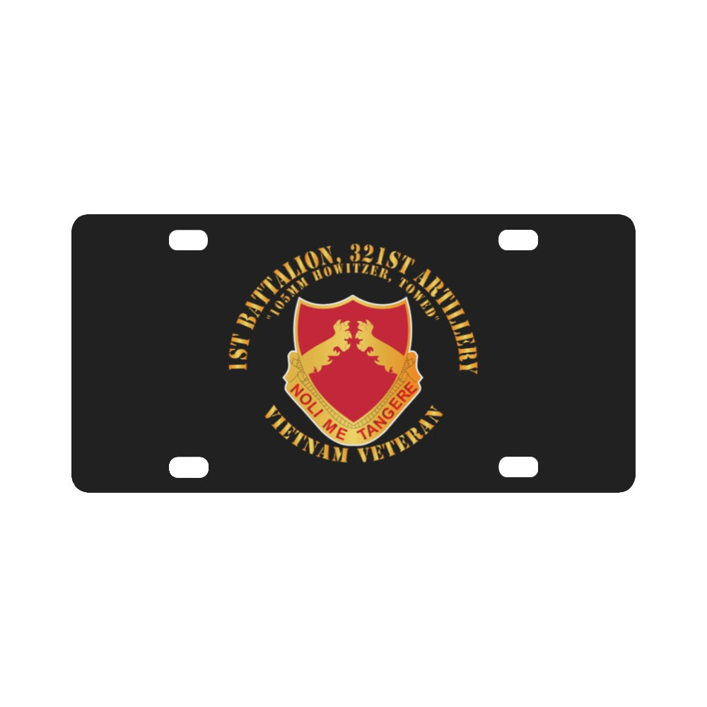 1st Battalion, 321st Artillery - Vietnam Veteran X 300 Classic License Plate