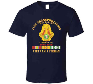 Army - 71st Transportation Battalion - -terminal - Long Binh -vietnam Vet W Vn Svc X 300 Classic T Shirt, Crewneck Sweatshirt, Hoodie, Long Sleeve