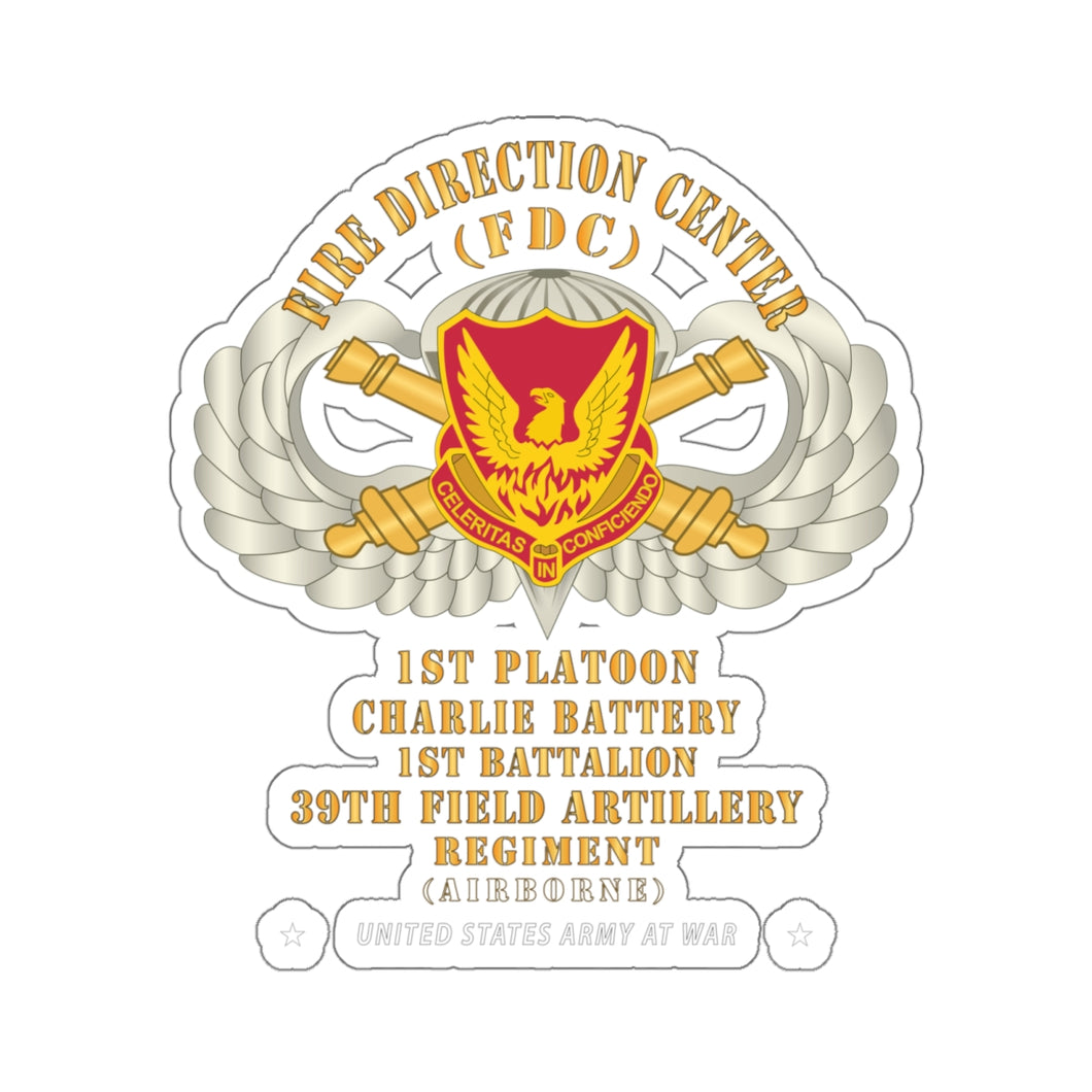 Kiss-Cut Stickers - 39th Field Artillery Regiment, 1st Platoon, FDC, Charlie Battery, 1st Battalion Airborne - V1 X 300