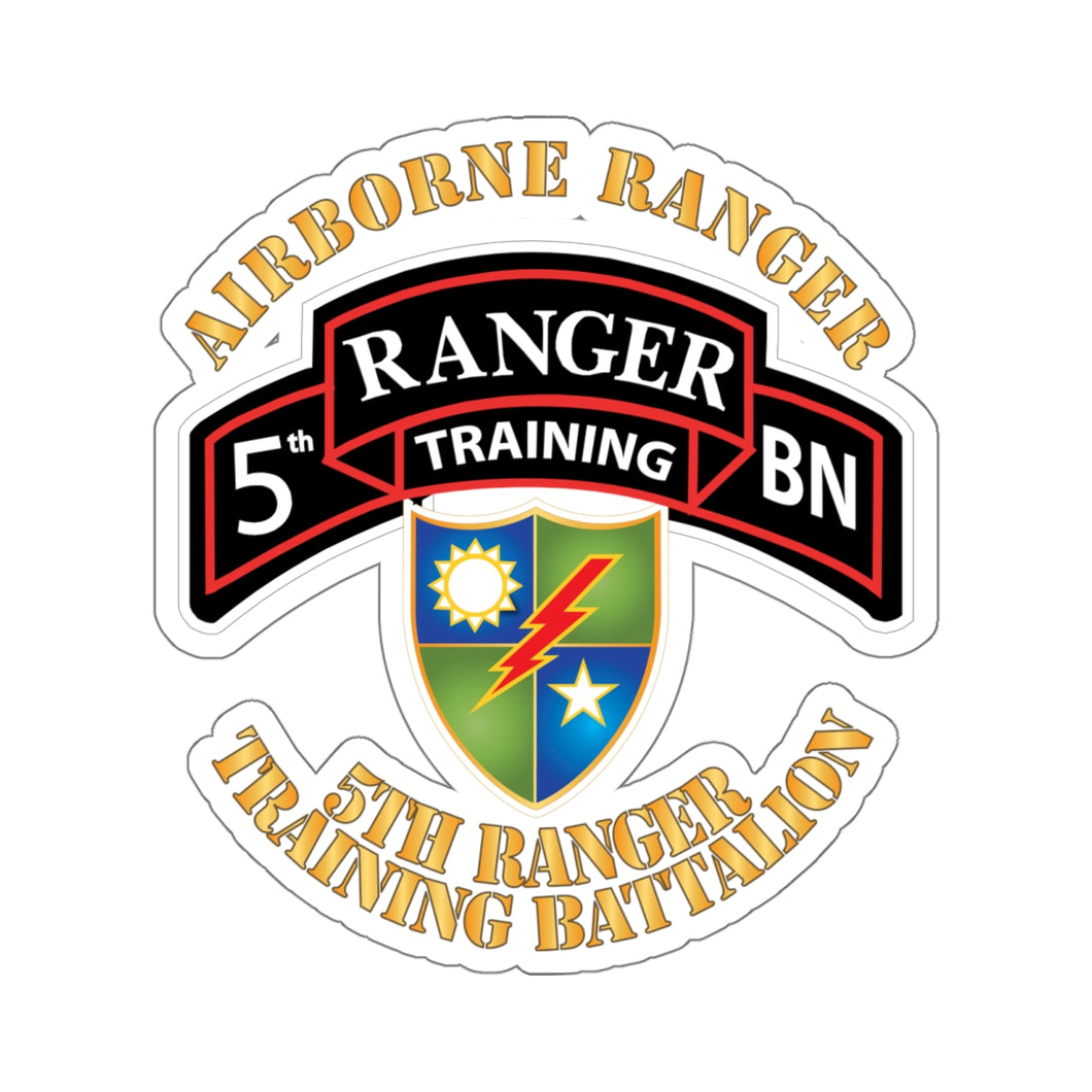 Kiss-Cut Stickers - SOF - 5th Ranger Training Battalion - Airborne Ranger X 300