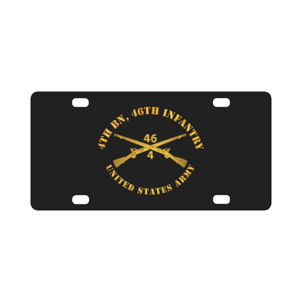 4th Bn 46th Infantry Regt - Infantry Br Classic License Plate