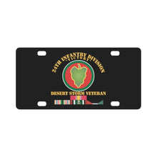 Load image into Gallery viewer, Army - 24th Infantry Division - Desert Storm Veteran X 300 Classic License Plate
