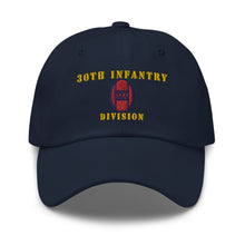 Load image into Gallery viewer, Dad hat - Army - 30th Infantry Division X 300 - Hat
