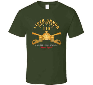 110th Armor Regiment - Above Equal X 300 Classic T Shirt, Crewneck Sweatshirt, Hoodie, Long Sleeve