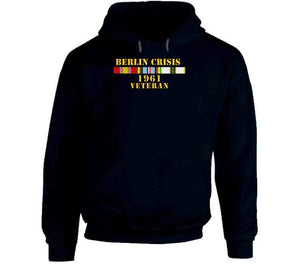 Army - Berlin Crisis 1961 Veteran W  Exp - Cold Svc T Shirt