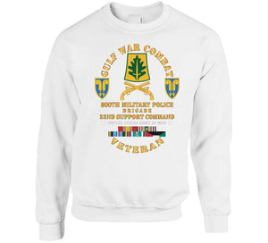 Gulf War Combat Vet - 800th Mp Brigade - Ssi, 22nd Support Command Ssi W Gulf Svc X 300 Classic T Shirt, Crewneck Sweatshirt, Hoodie, Long Sleeve